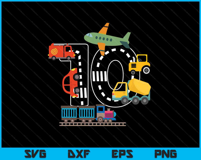 Kids 10 Year Old Transportation Birthday Car Train Plane 10th SVG PNG Digital Printable Files