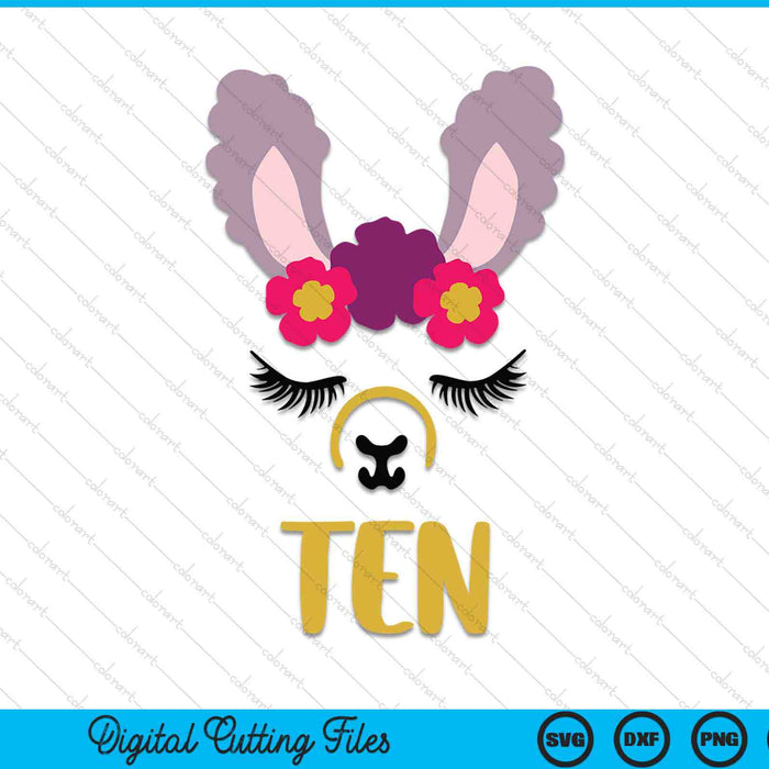Kids 10 Years Old Ten Funny Llama SVG PNG Digital Cutting Files