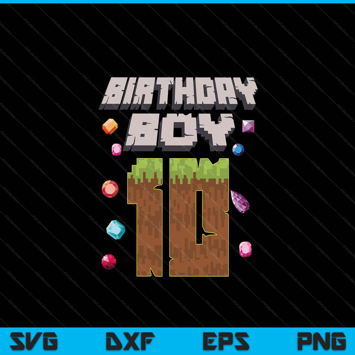 Kids 10th Birthday Boy 10 Video Gamer Pixel Number SVG PNG Digital Cutting File