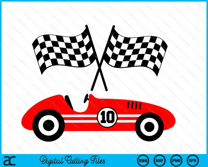 Kids 10th Birthday Race Car 10 Year Old Car Racing SVG PNG Digital Printable Files