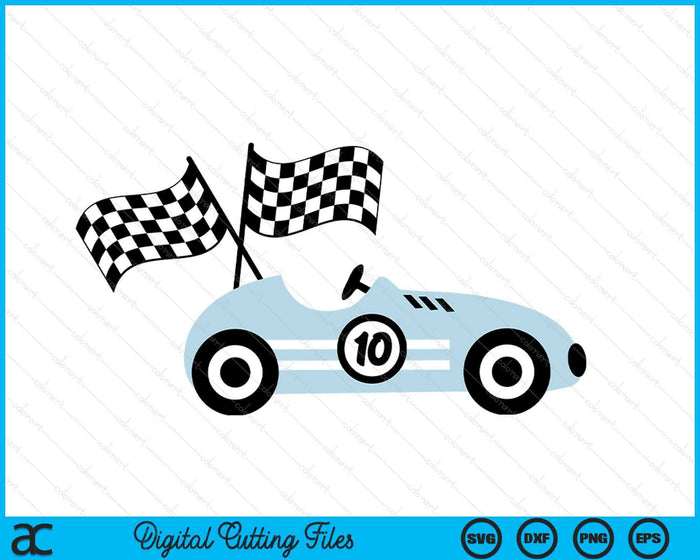 Kids 10th Birthday Race Car 10 Year Old Car Racing SVG PNG Digital Printable Files