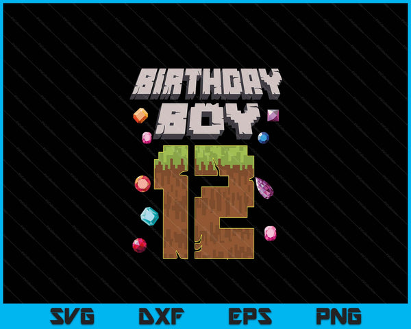 Kids 12th Birthday Boy 12 Video Gamer Pixel Number SVG PNG Digital Cutting File