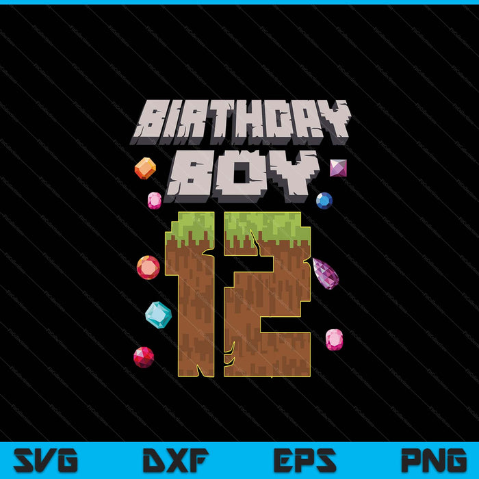 Kids 12th Birthday Boy 12 Video Gamer Pixel Number SVG PNG Digital Cutting File