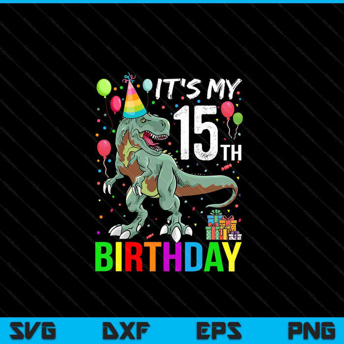 Kids 15 Year Old 15th Birthday Boy T Rex Dinosaur SVG PNG Digital Cutting Files
