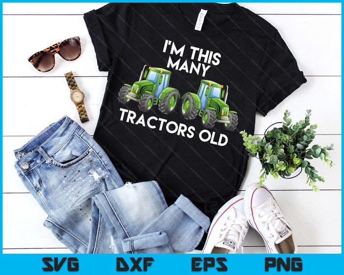 Kids 2nd Birthday I'm This Many Tractors Old 2 SVG PNG Digital Cutting Files