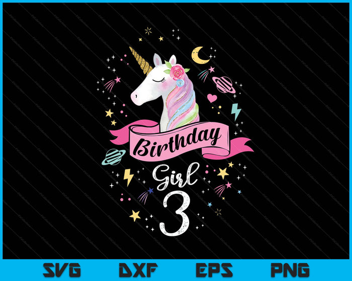 Kids 3 Year Old Girl Birthday Unicorn 3rd Birthday SVG PNG Digital Printable Files