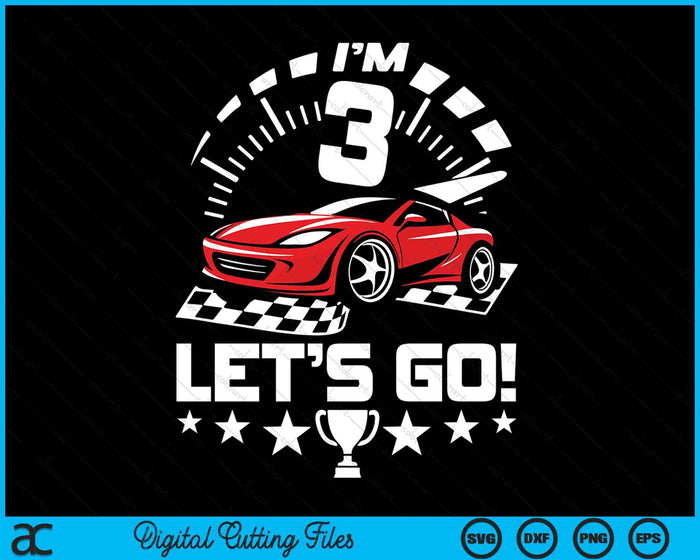 Kids 3 Year Old Race Car 3rd Birthday Racing Racecar SVG PNG Digital Printable Files