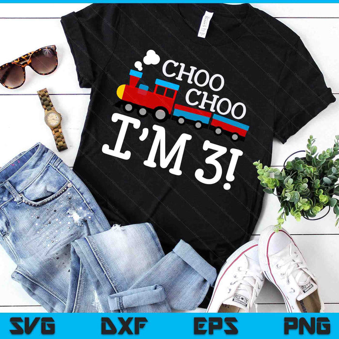 Kids 3rd Birthday Shirt Boy Train Choo Choo I’m Three Toddler SVG PNG Digital Printable Files