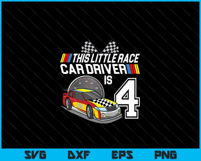 Kids 4 Year Old Race Car Birthday 4th Stock Car Racing Party SVG PNG Digital Cutting Files