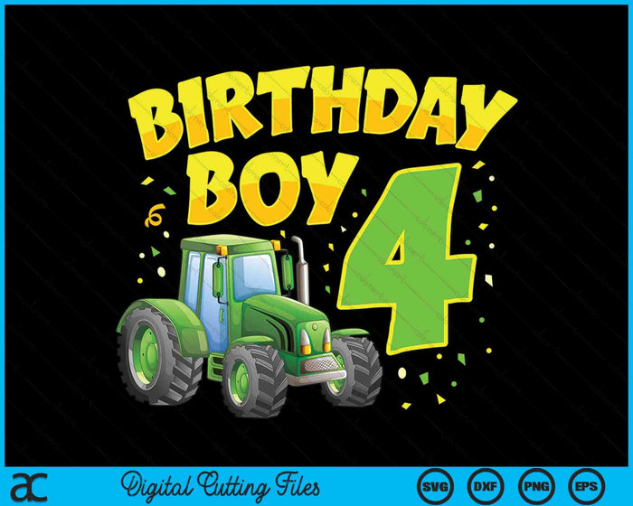 Kids 4th Birthday Boy 4 Year Old Farm Truck Tractor Party SVG PNG Digital Cutting File