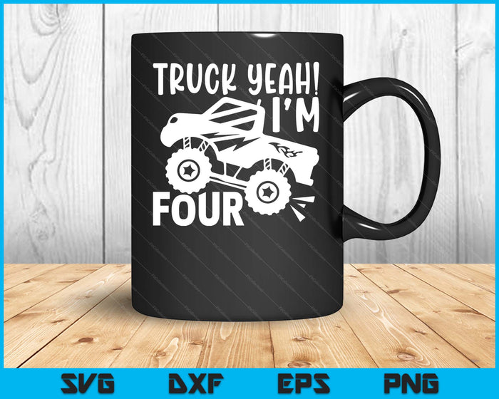 Kids 4th Birthday Gift Truck Yeah I'm Four Joke Family SVG PNG Digital Printable Files
