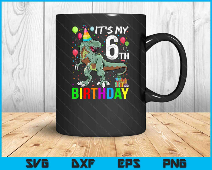 Kids 6 Year Old 6th Birthday Boy T Rex Dinosaur SVG PNG Digital Cutting Files