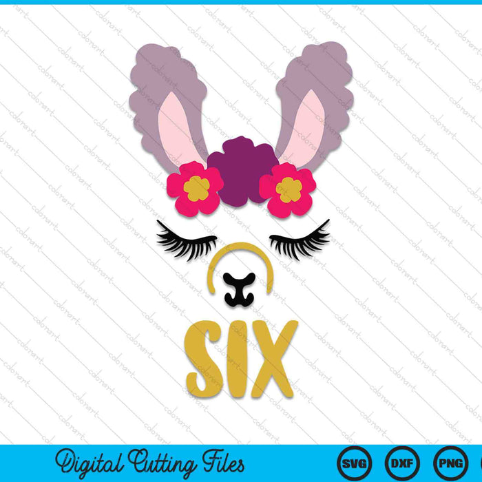 Kids 6 Years Old Six Funny Llama SVG PNG Digital Cutting Files