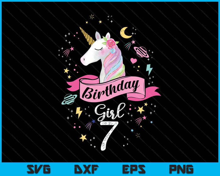 Kids 7 Year Old Girl Birthday Unicorn 7th Birthday SVG PNG Digital Printable Files