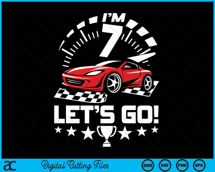 Kids 7 Year Old Race Car 7th Birthday Racing Racecar SVG PNG Digital Printable Files