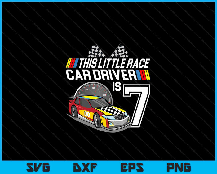 Kids 7 Year Old Race Car Birthday 7th Stock Car Racing Party SVG PNG Digital Cutting Files