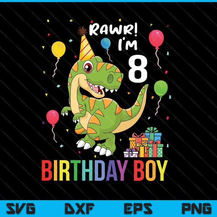 Kinderen 8e jaar oude shirt 8e verjaardag jongen T Rex dinosaurus SVG PNG snijden afdrukbare bestanden