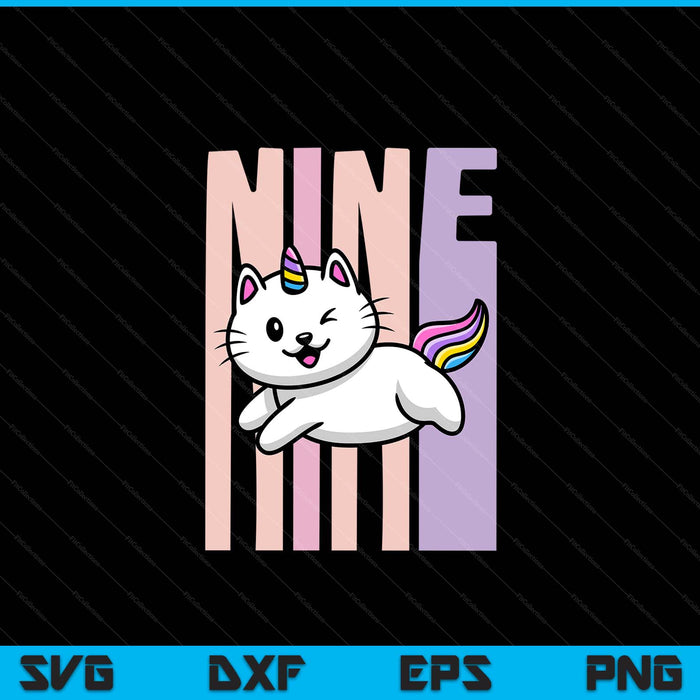 Kids 9 year old cute caticorn cat unicorn birthday girl SVG cut file