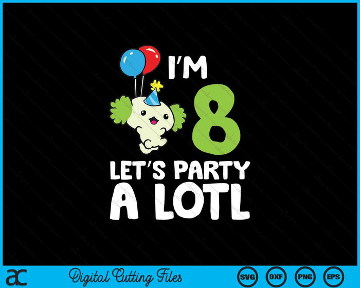 Kids Axolotl 8th Birthday Axolotl I'm 8 Lets Party SVG PNG Digital Printable Files