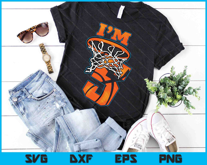 Kids Basketball I'm 5 Boy Girl 5th Birthday Gift SVG PNG Digital Cutting Files