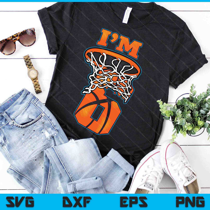 Kids Basketball I'm 6 Boy Girl 6th Birthday Gift SVG PNG Digital Cutting Files