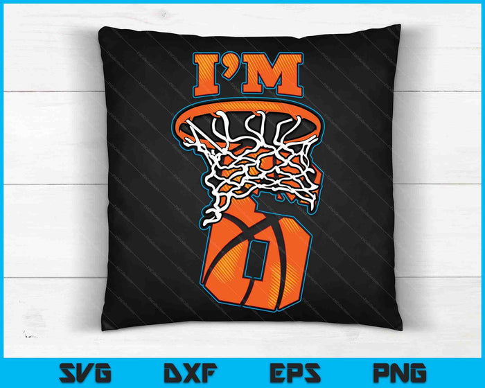 Kids Basketball I'm 6 Boy Girl 6th Birthday Gift SVG PNG Digital Cutting Files