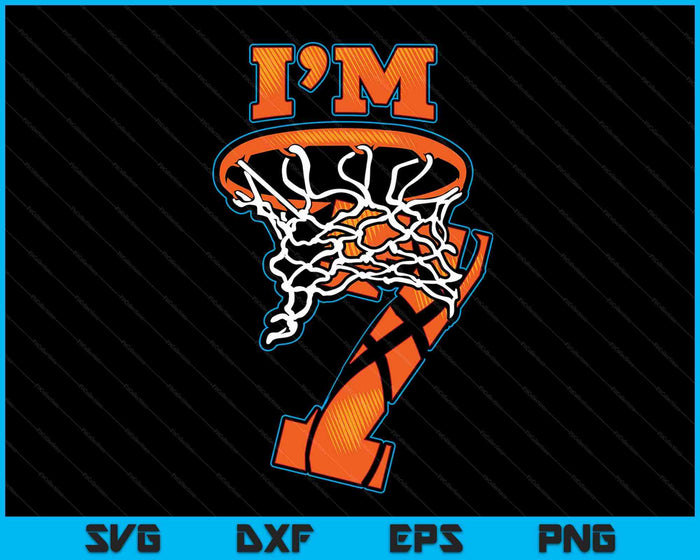 Kids basketbal ik ben 7 jongen meisje 7e verjaardag cadeau SVG PNG digitale snijbestanden