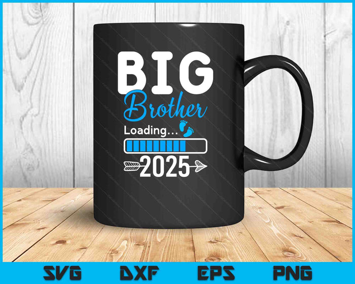 Kids Big Brother Loading 2025 Promoted To Big Brother 2025 SVG PNG Digital Printable Files