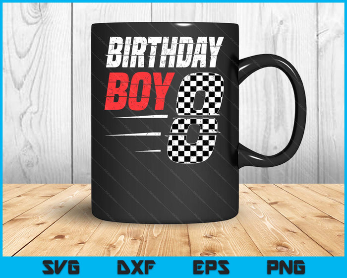 Kids Birthday Boy 8 Eight Racing Flag 8th Birthday Race Car SVG PNG Digital Cutting Files