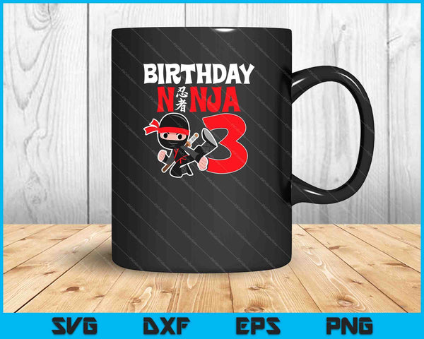 Cumpleaños de niños Ninja Cumpleaños de 3 años SVG PNG Cortar archivos imprimibles