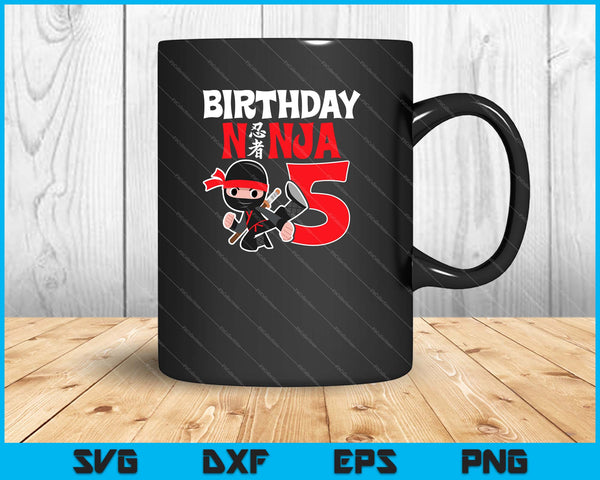 Cumpleaños de niños Ninja Cumpleaños de 5 años SVG PNG Cortar archivos imprimibles