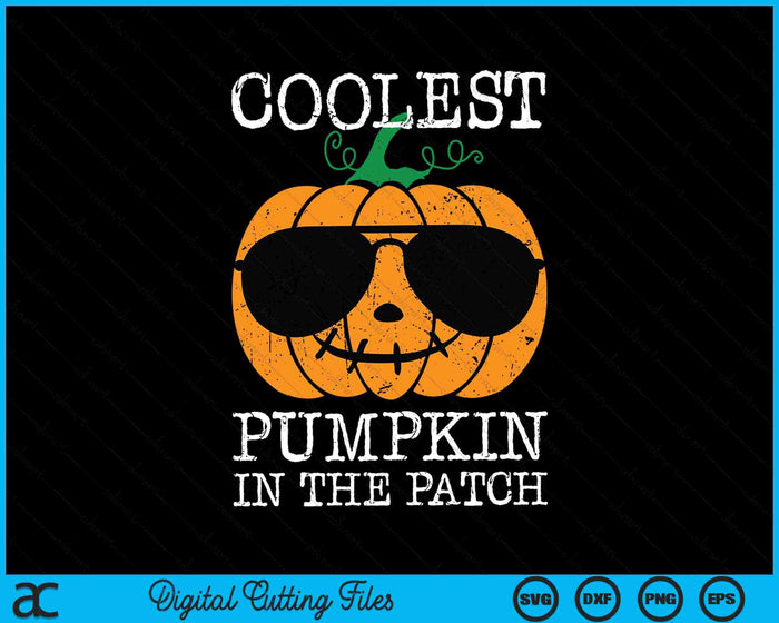 Coolste pompoen in de Patch Halloween jongens meisjes tieners SVG PNG snijden afdrukbare bestanden