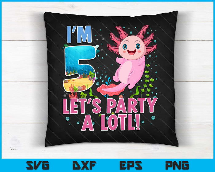 Kids Cute Axolotl Motif 5 year old Axolotl Lover 5th Birthday SVG PNG Digital Printable Files