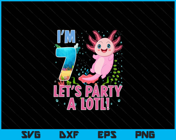 Kids Cute Axolotl Motif 7 year old Axolotl Lover 7th Birthday SVG PNG Digital Printable Files