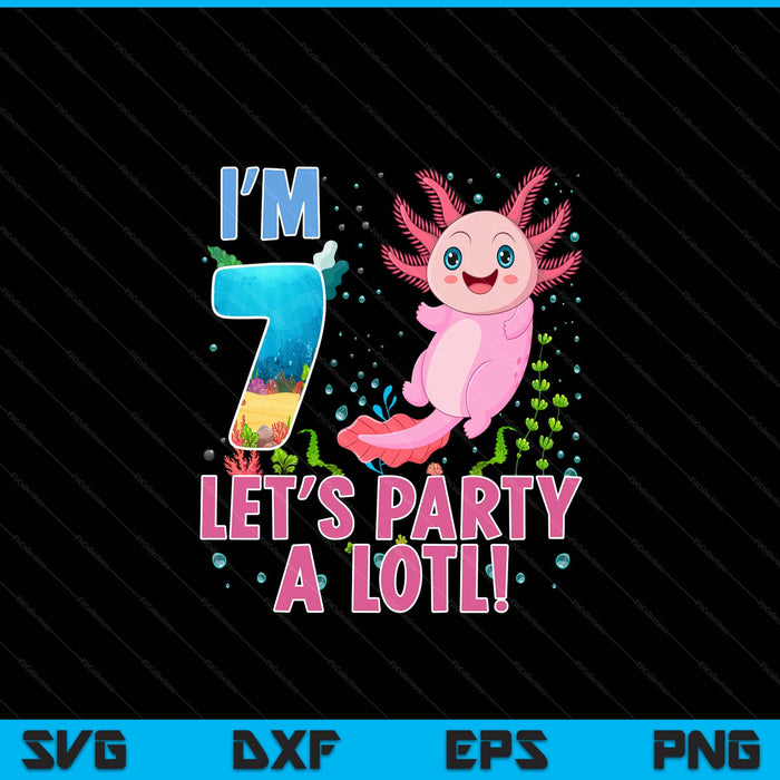Kids Cute Axolotl Motif 7 year old Axolotl Lover 7th Birthday SVG PNG Digital Printable Files