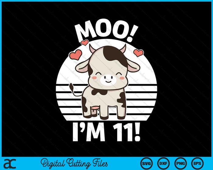 Kids Farm Outfit 11th Birthday Moo I'm 11! SVG PNG Digital Printable Files