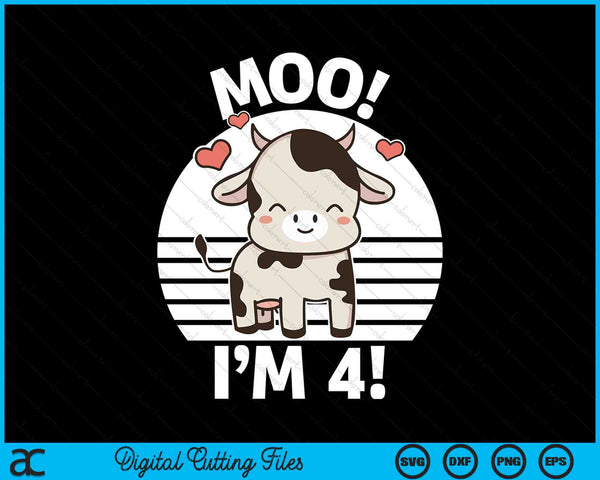 Kids Farm Outfit 4th Birthday Moo I'm 4! SVG PNG Digital Printable Files