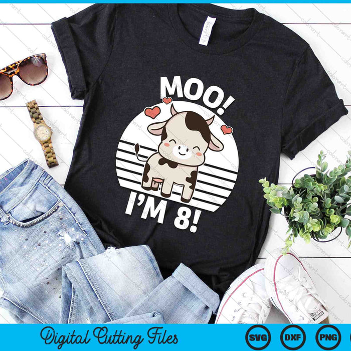 Kids Farm Outfit 8th Birthday Moo I'm 8! SVG PNG Digital Printable Files