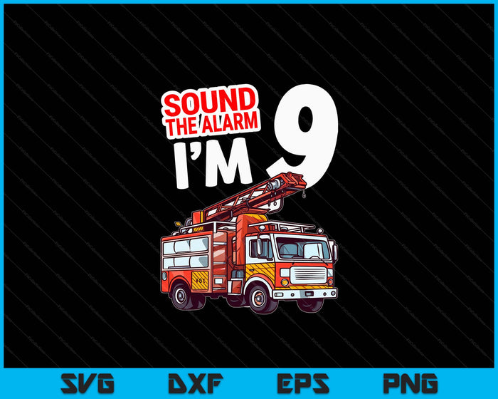 Kids Fire Truck 9 Year Old Firefighter 9th Birthday Boy Toddler SVG PNG Digital Cutting File