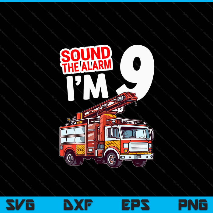 Kids Fire Truck 9 Year Old Firefighter 9th Birthday Boy Toddler SVG PNG Digital Cutting File