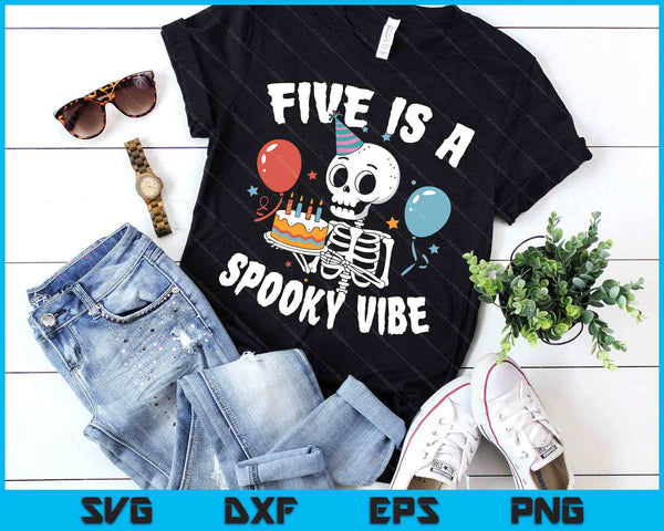 Kids Five Is A Spooky Vibe Halloween 5th Birthday SVG PNG Digital Printable Files