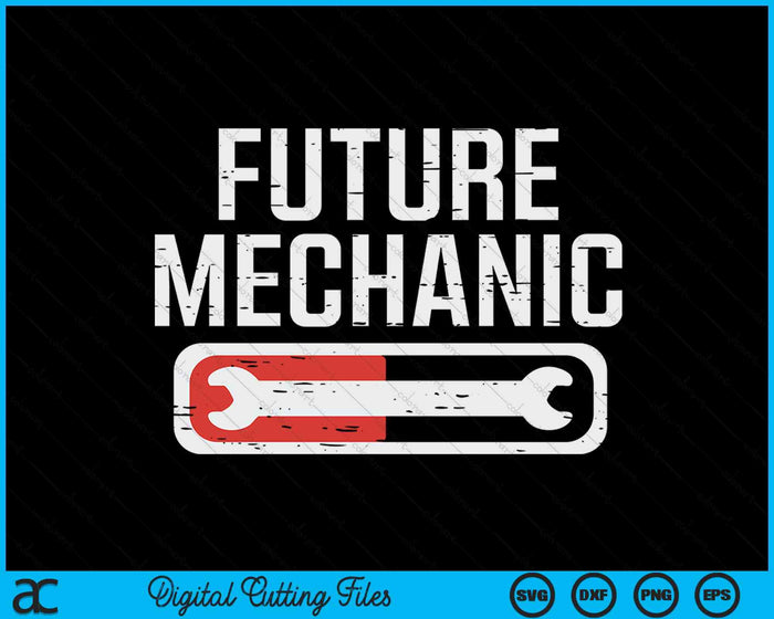 Kids Future Mechanic Car Auto Mechanic Garage SVG PNG Digital Printable Files