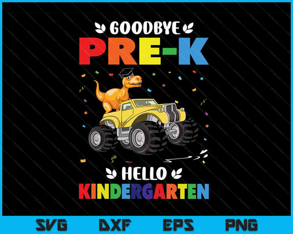 Kids Goodbye Pre-K Hello Kindergarten Graduation SVG PNG Cutting Printable Files