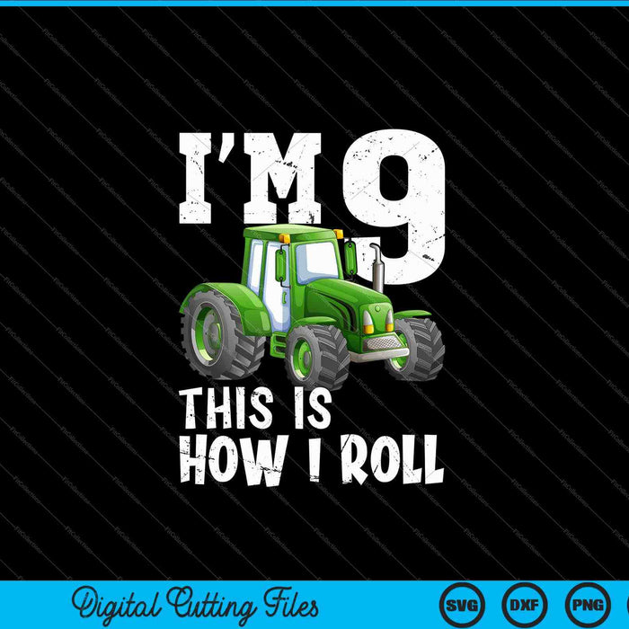 Kids Green Farm Tractor 9th Birthday Party SVG PNG Cutting Printable Files