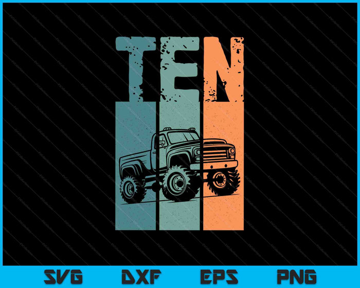 Kids I'm 10 This Is How I Roll Monster Truck 10th Birthday SVG PNG Digital Cutting Files