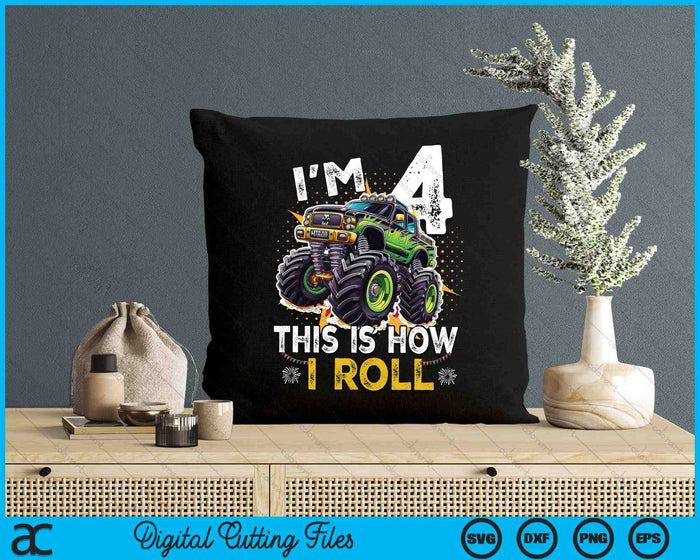 Kids I'm 4 This Is How I Roll Monster Truck 4th Birthday Boys SVG PNG Digital Printable Files