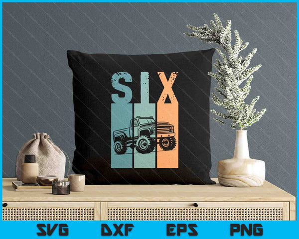 Kids I'm 6 This Is How I Roll Monster Truck 6th Birthday SVG PNG Digital Cutting Files