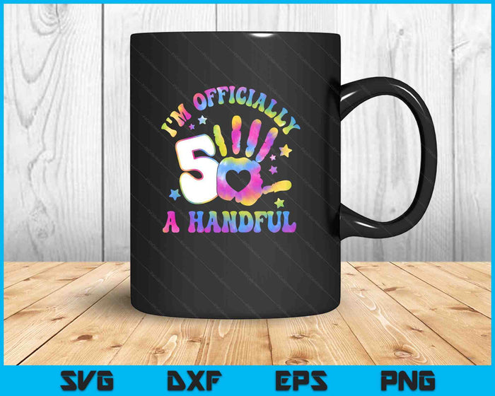 Kids I'm Officially A Handful 5th Birthday Party Funny Five SVG PNG Digital Printable Files