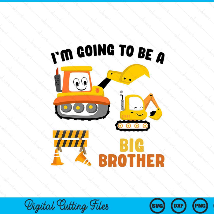 Kids I'm going to be a big brother 2024 pregnancy announcement SVG cut file