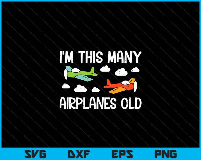 Kids Im This Many Years Old 2 Airplanes 2nd Birthday Boys Kids SVG PNG Digital Printable Files